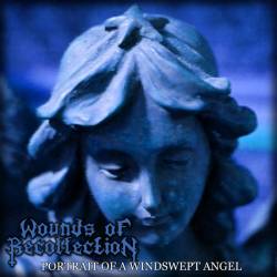 Wounds Of Recollection : Portrait of a Windswept Angel
